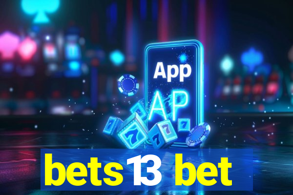 bets13 bet